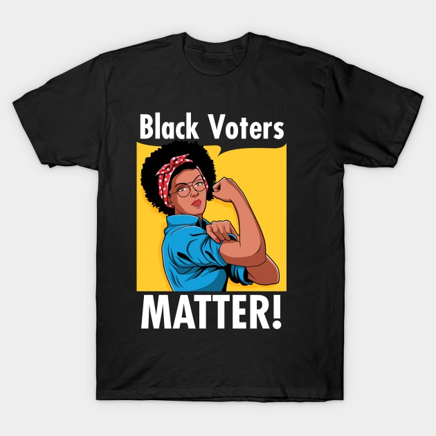 Black Voters Matter 2020 Election African American Gift T-Shirt by HCMGift